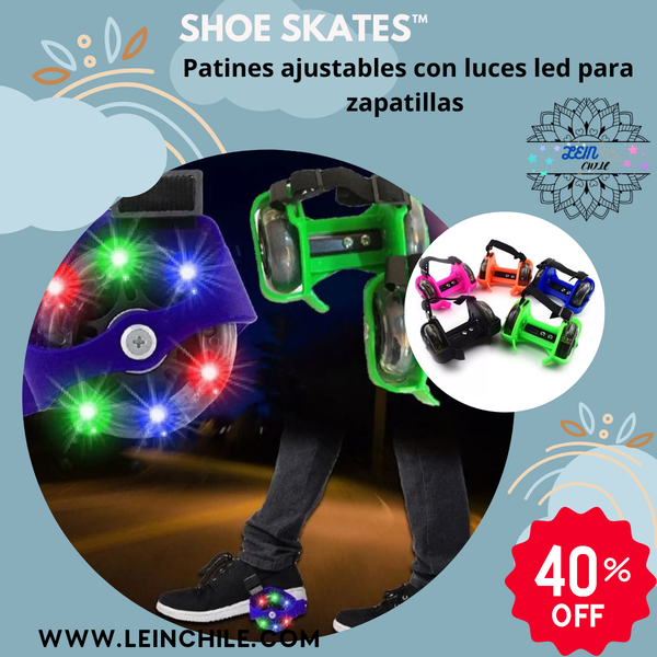 SHOE SKATES™  Patines ajustables con luces led para zapatillas